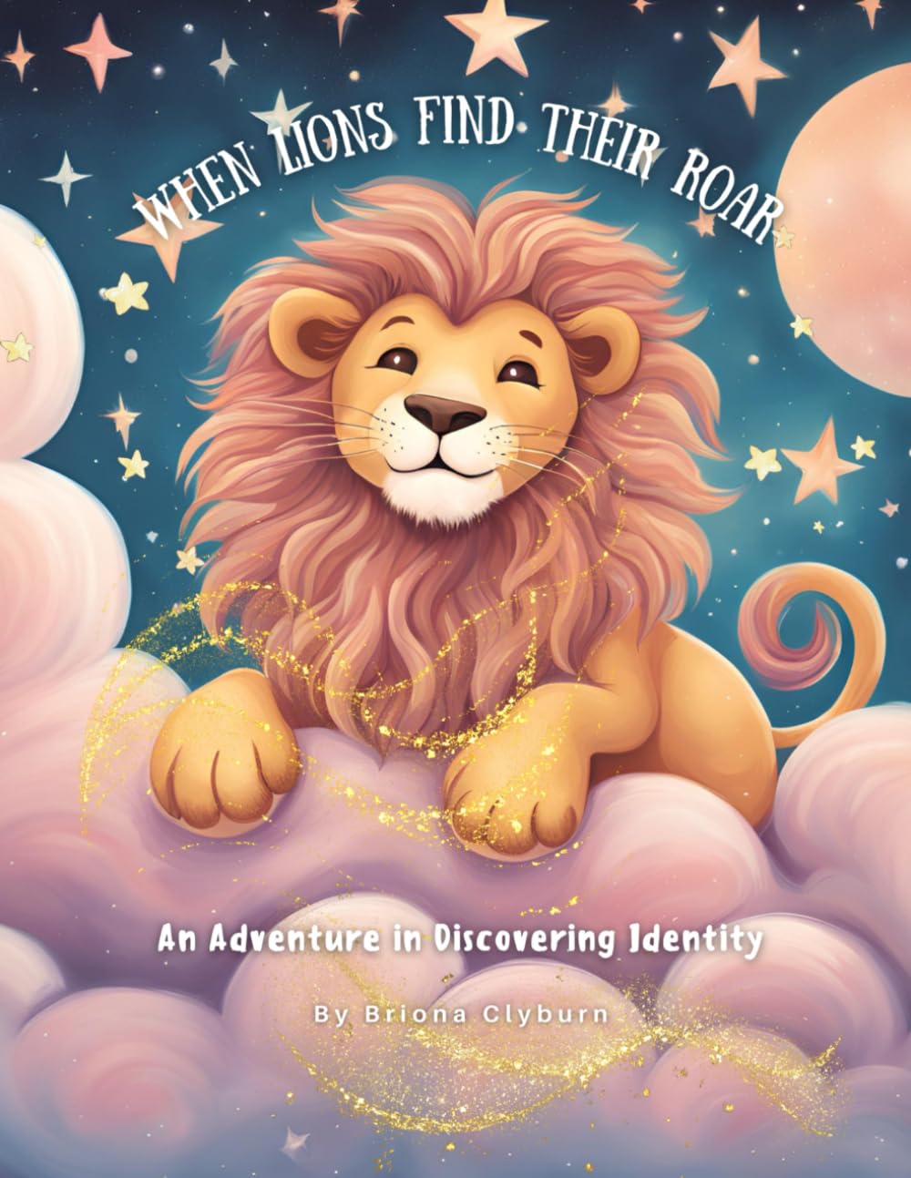 When Lions Find Their Roar: An Adventure in Discovering Identity