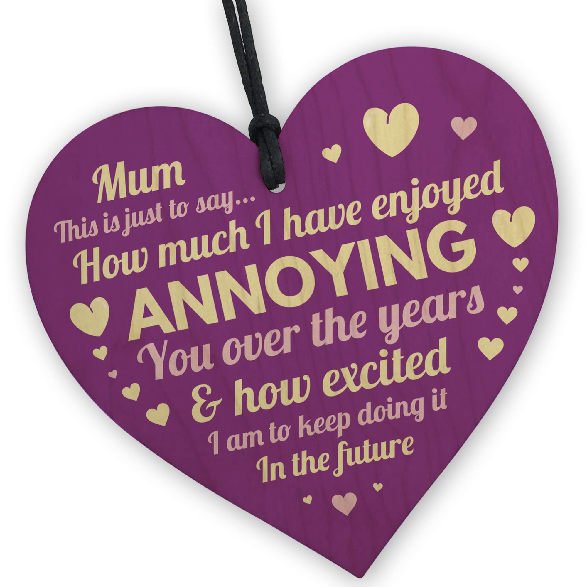 Red Ocean Wooden Heart for Mum - Message with a Touch of Humor | Perfect for Mother's Day, Birthday, or Any Occasion | Ideal for Showing Your Love and Appreciation