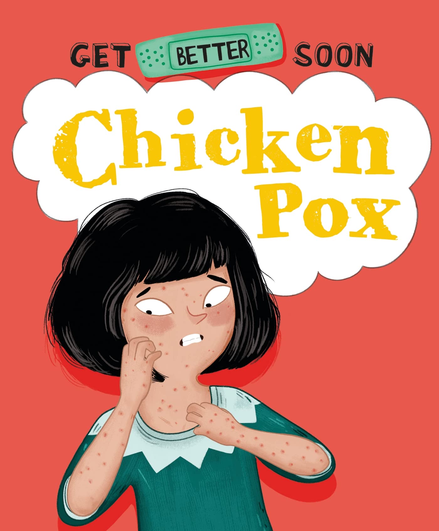 Get Better Soon!: Chickenpox by Anita Ganeri (Hardback Book)