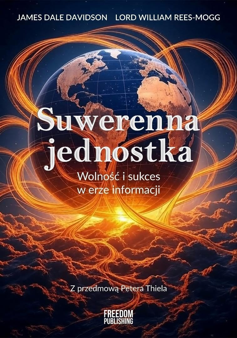 Suwerenna jednostka: Wolność i sukces w erze informacji