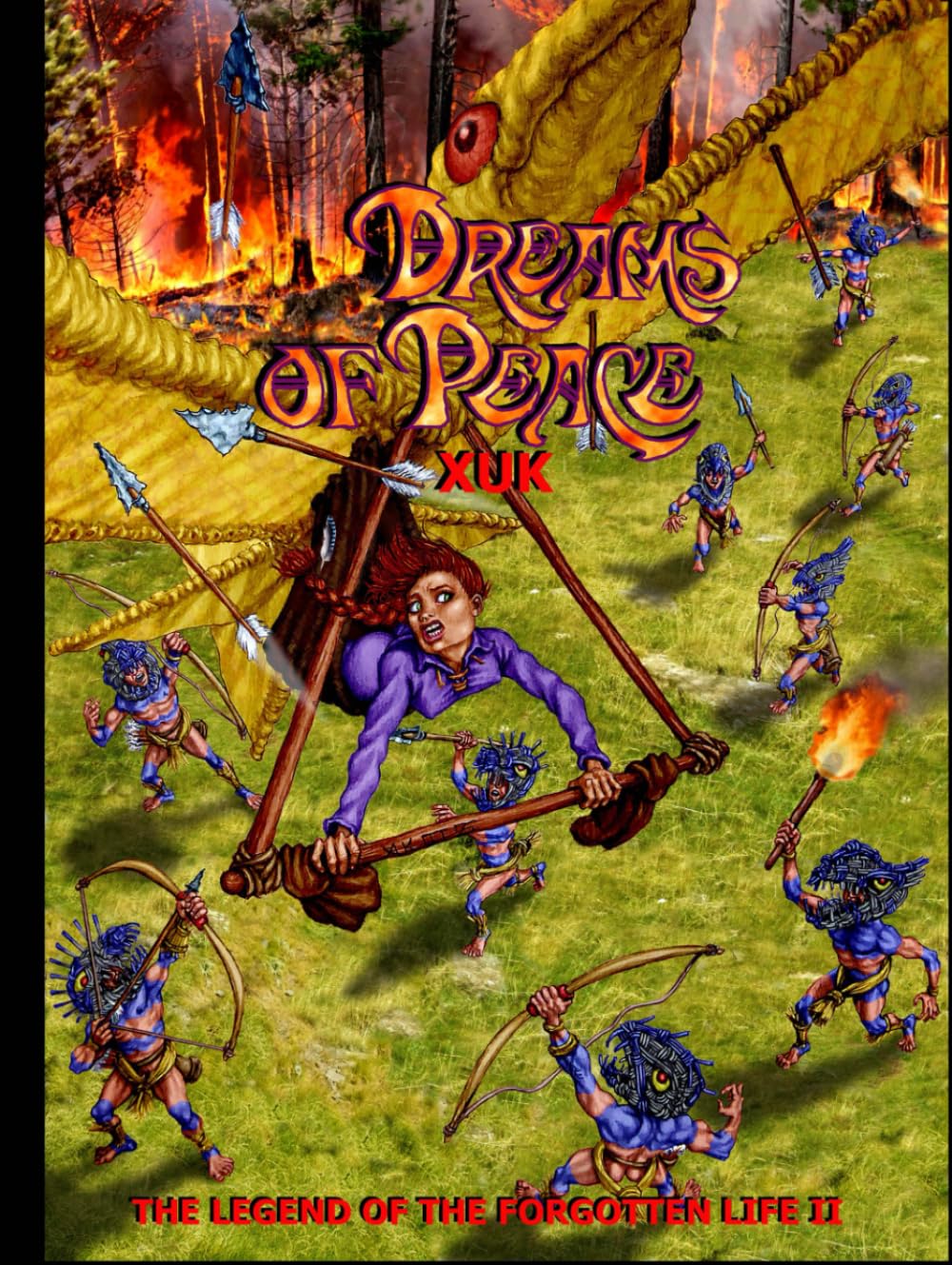 DREAMS OF PEACE: THE LEGEND OF THE FORGOTTEN LIFE 2