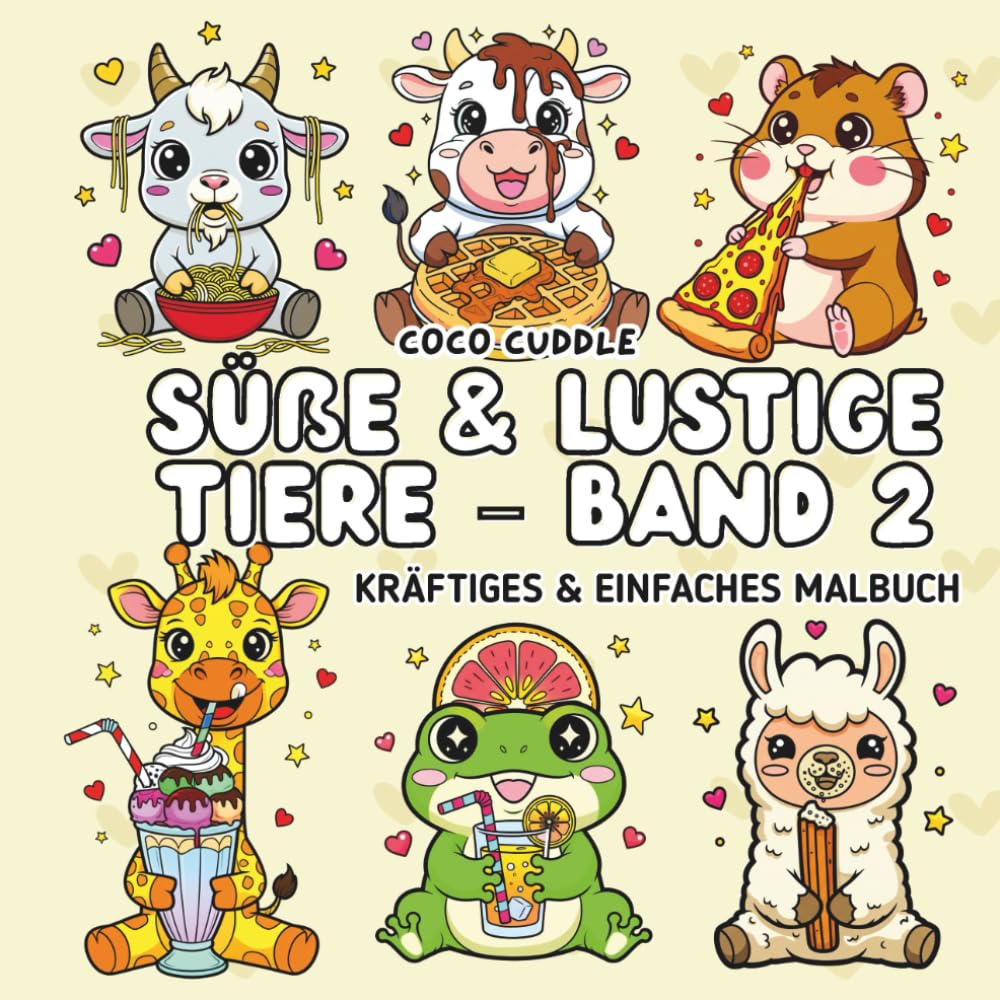 Tiere Malbuch: einfache und lustige, stressabbauende Ausmalseiten für Kinder und Erwachsene (Süße & Lustige Tier-Malbücher)