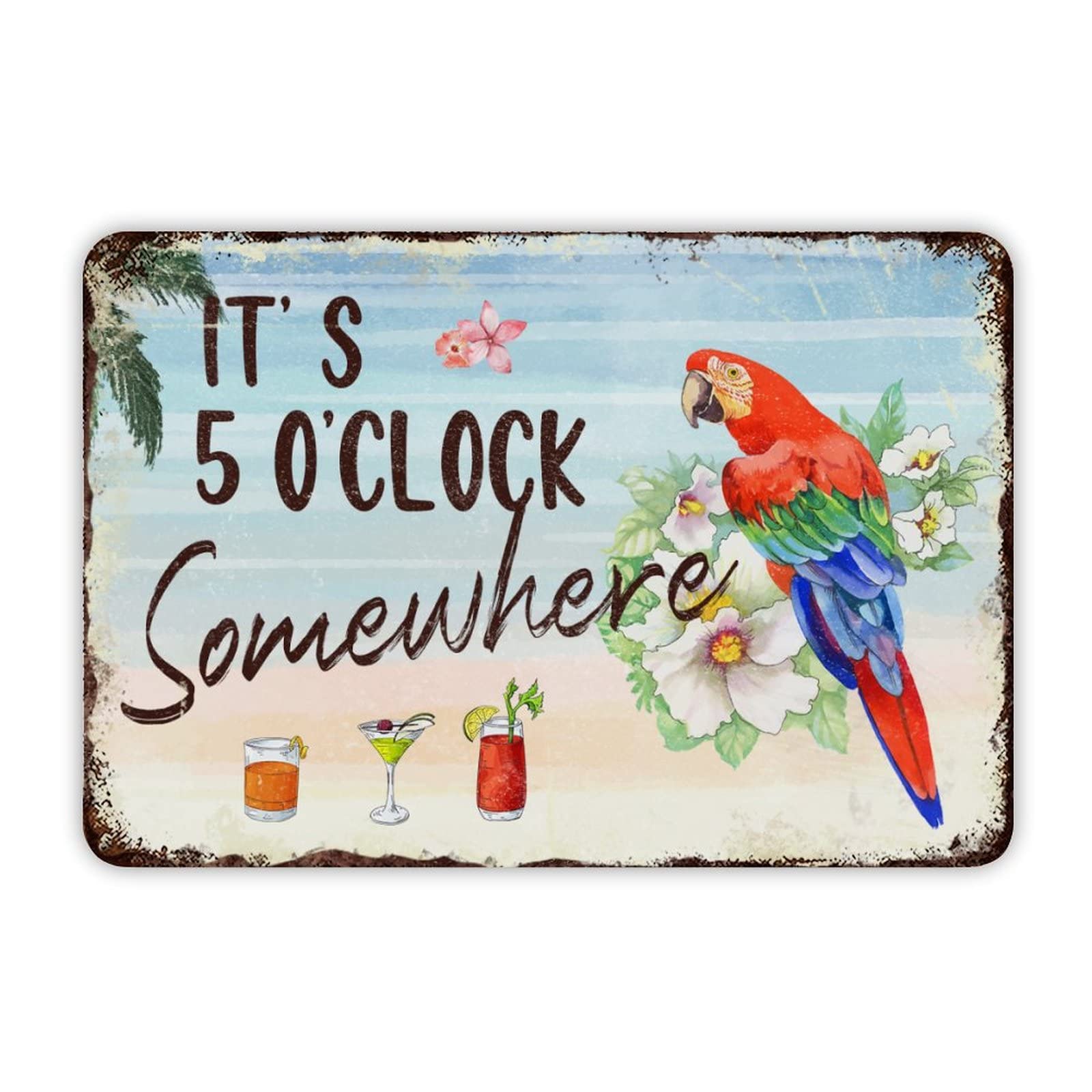ENEDNATE Tiki Bar Sign It's Five O'clock Somewhere Parrot Metal Tin Sign 12x8 inch Outdoor Happy Hour Pool Beach Hot Tub Rum Time