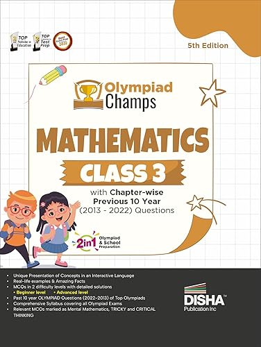 Olympiad Champs Mathematics Class 3 with Chapter-wise Previous 10 Year (2013 - 2022) Questions 5th Edition | Complete Prep Guide with Theory, PYQs, Past &amp; Practice Exercise | [Paperback] Disha Experts
