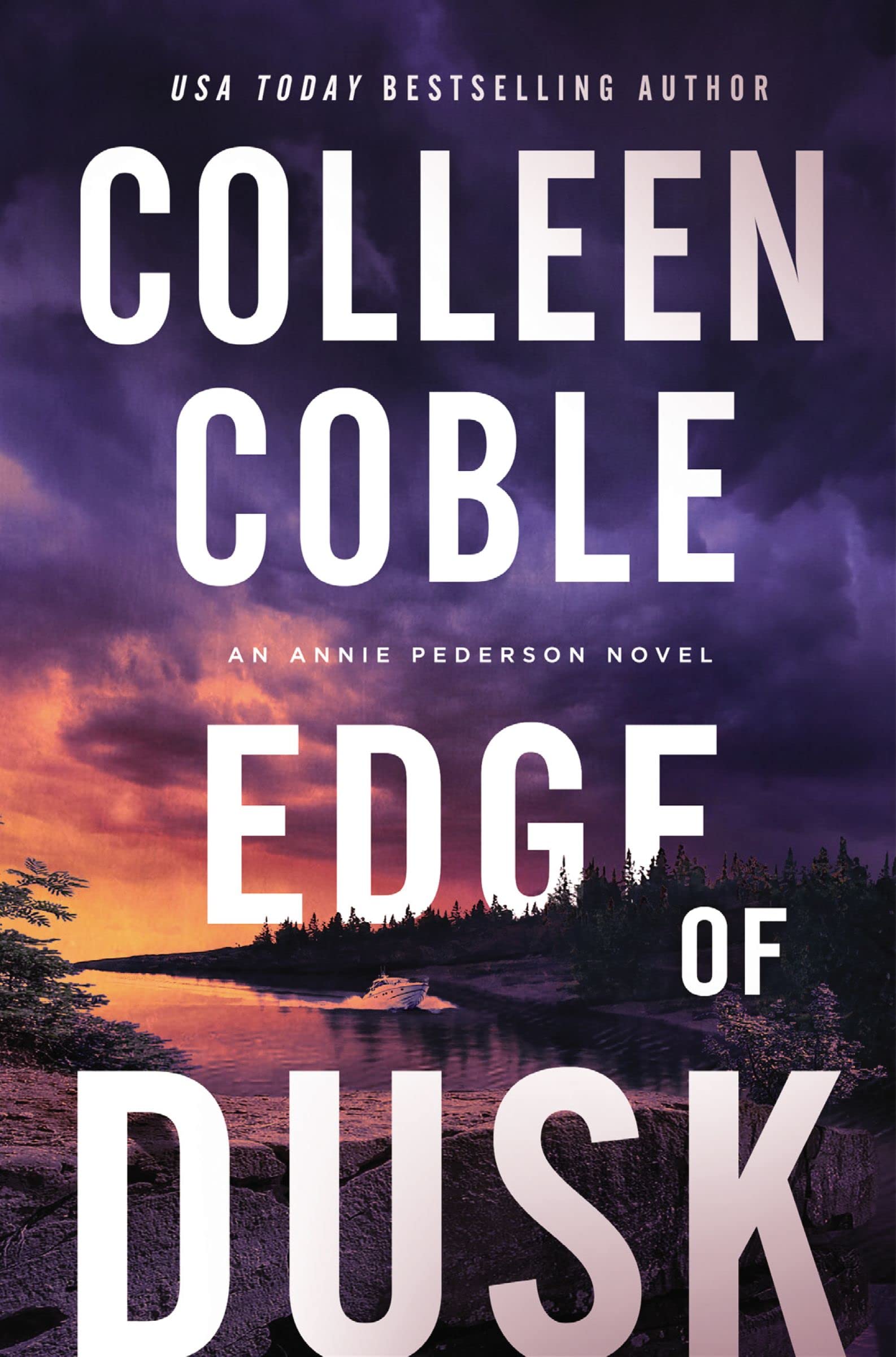 Edge of Dusk: A second-chance slow-burn romantic suspense series with secrets that will no longer stay buried (An Annie Pederson Novel Book 1)
