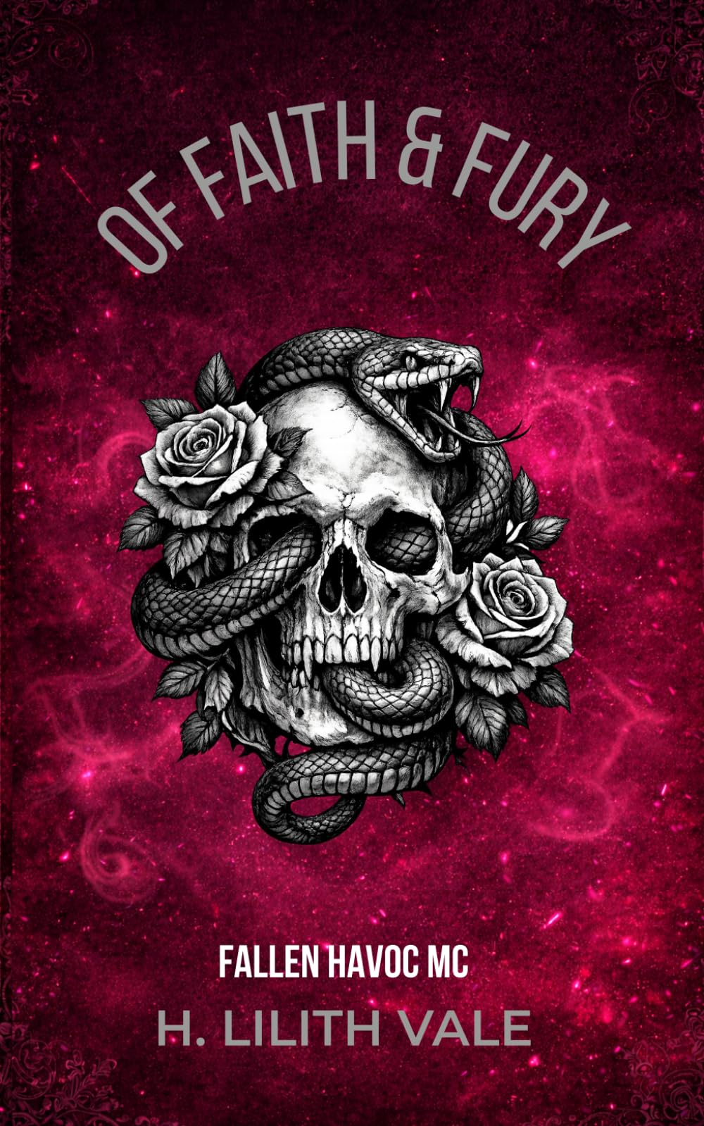 Of Faith & Fury (Fallen Havoc MC)