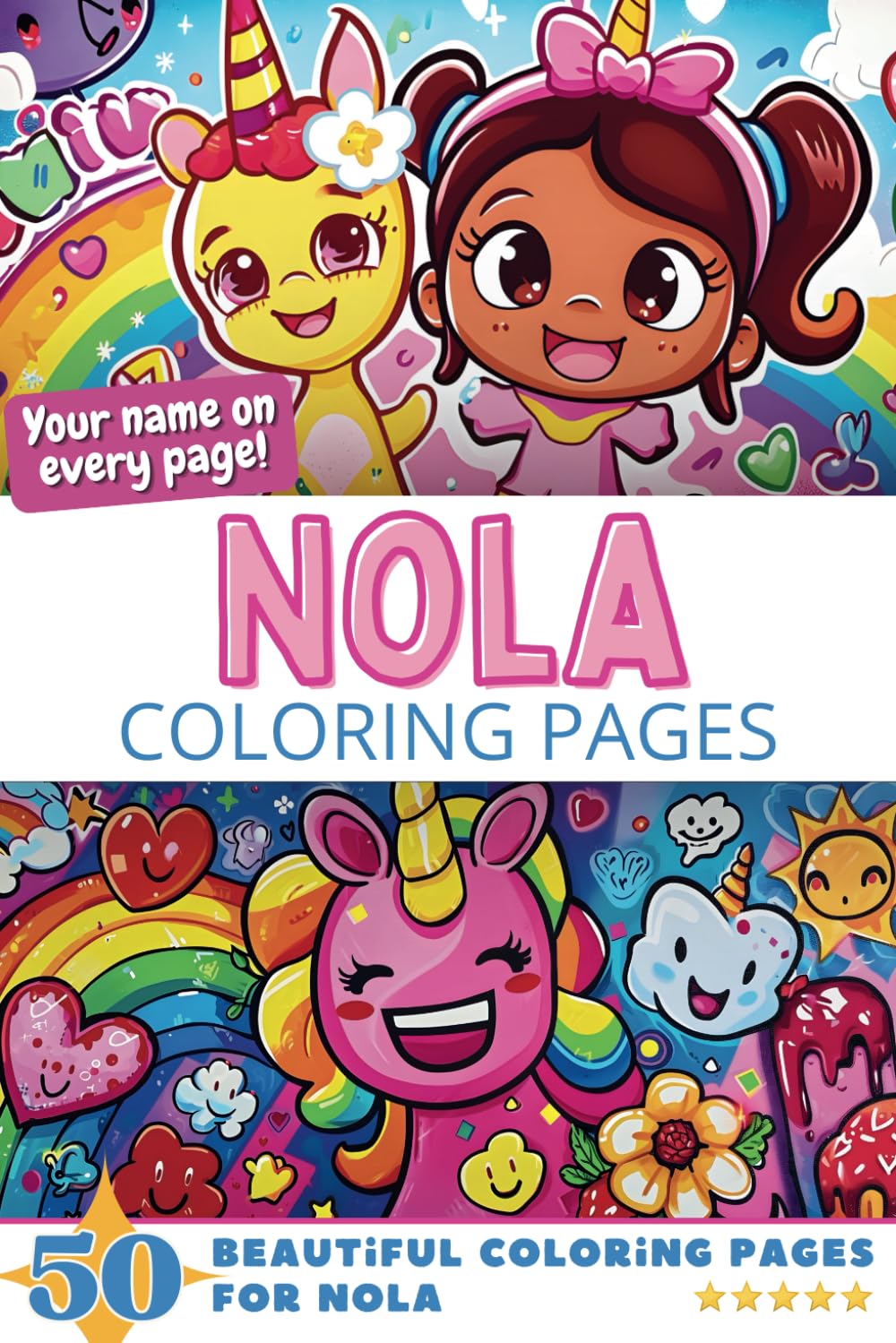 Nola Coloring Pages: Wow-Effect! Your name on every page - Nola coloring book - 6x9" - 50x Nola coloring page - Fantastic Gift