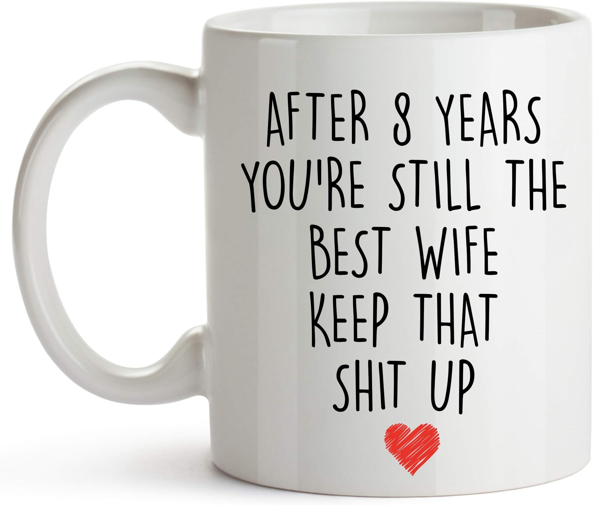 YouNique Designs 8 Year Anniversary Coffee Mug for Her, 11 Ounces, 8th Wedding Anniversary Cup For Wife, Eight Years, Eighth Year, 8th Year (White)