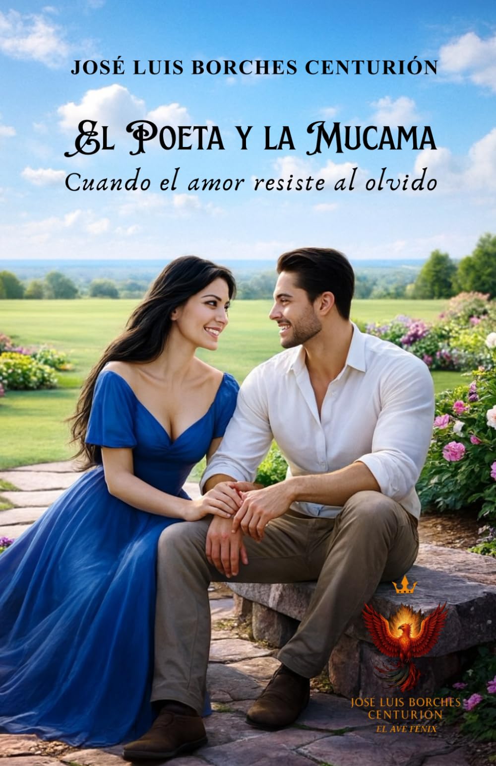 EL POETA Y LA MUCAMA: Cuando el amor resiste al olvido
