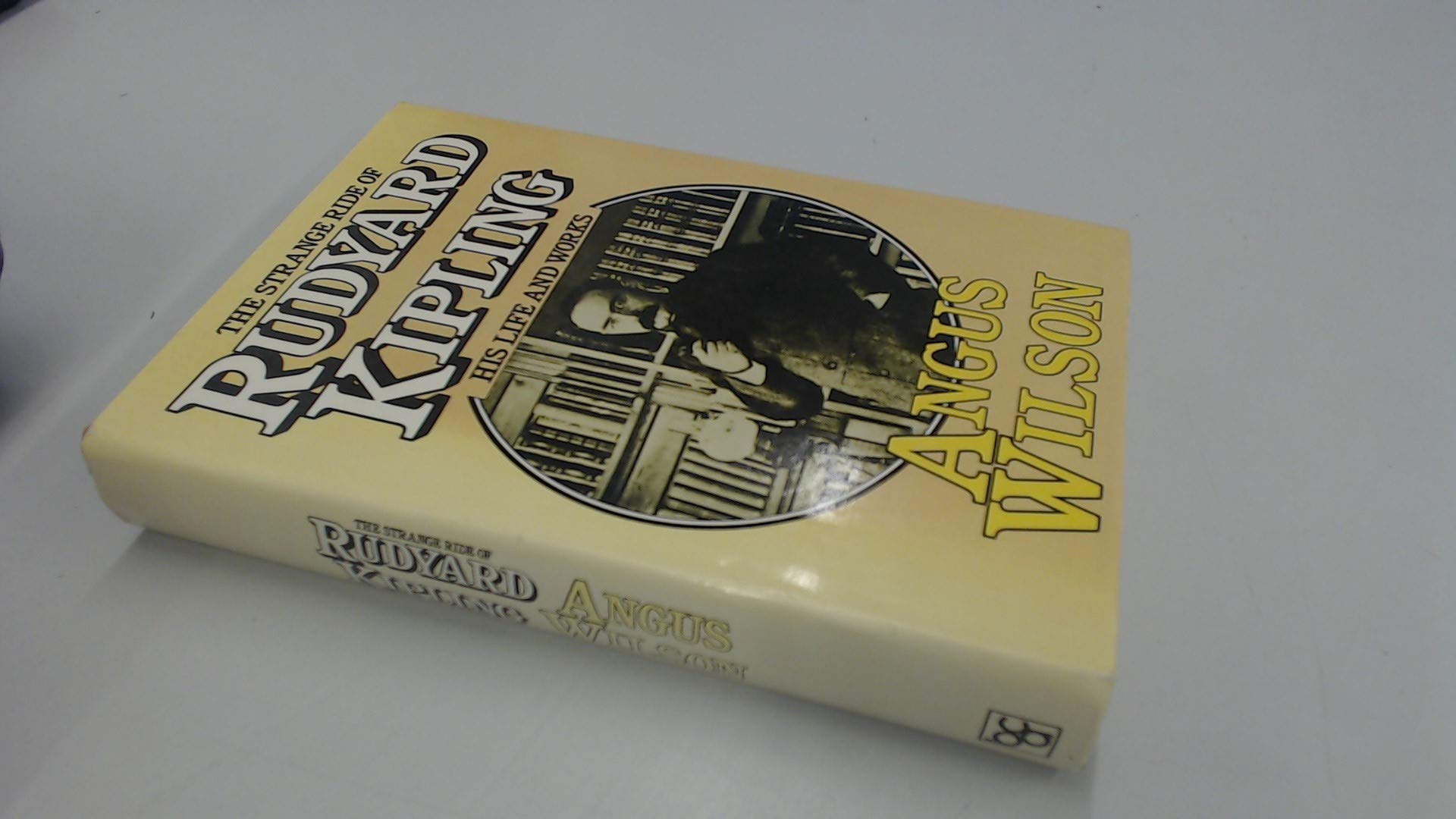 Buy The Strange Ride of Rudyard Kipling: His Life and Work — BookShops.in