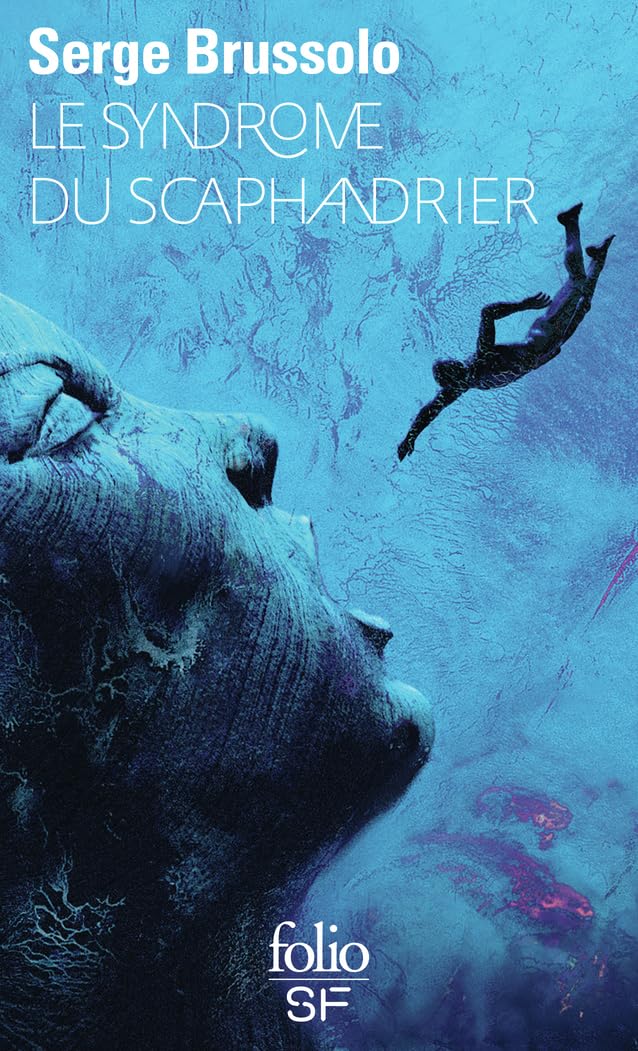 Syndrome Du Scaphandrier: A41563 (Folio Science Fiction)