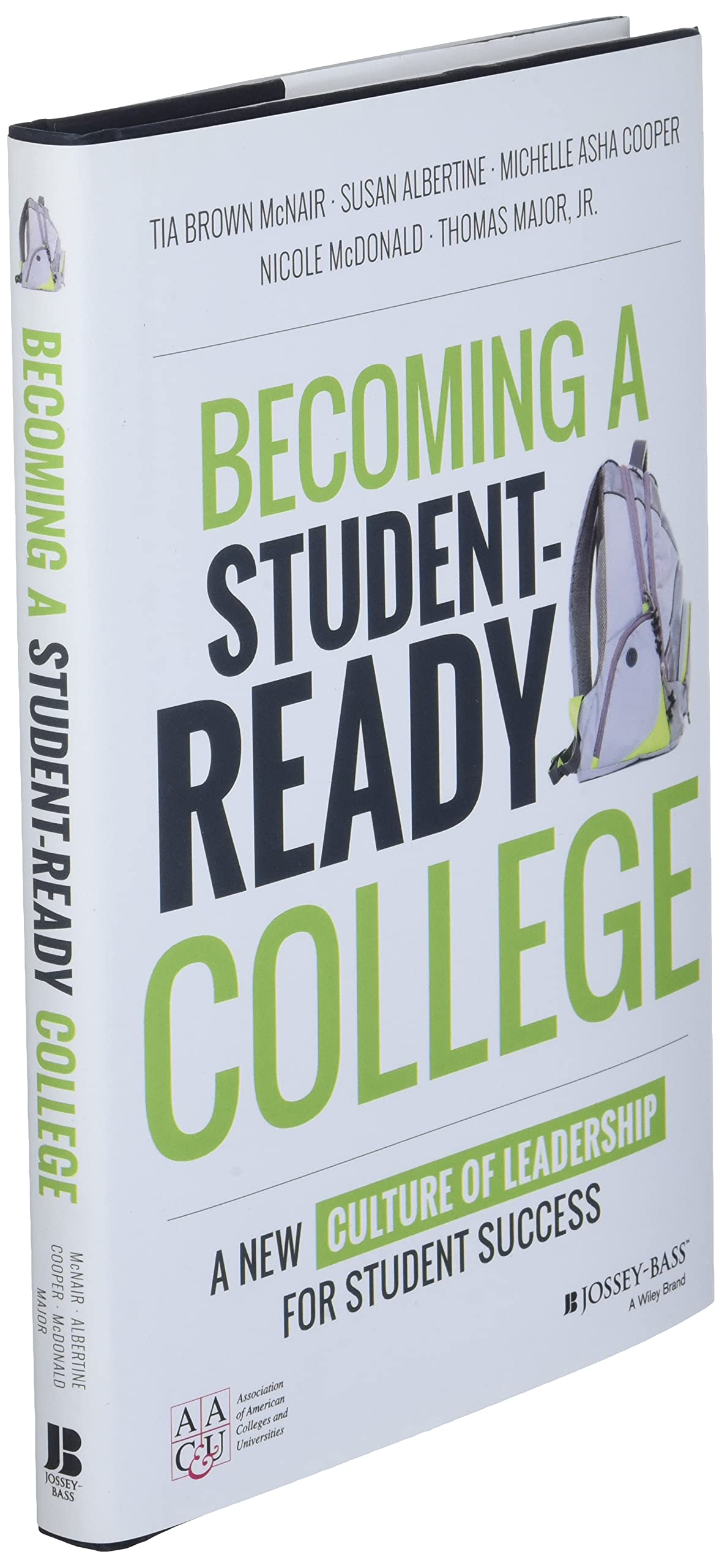 Becoming a Student-Ready College: A New Culture of Leadership for Student Success - Image 3