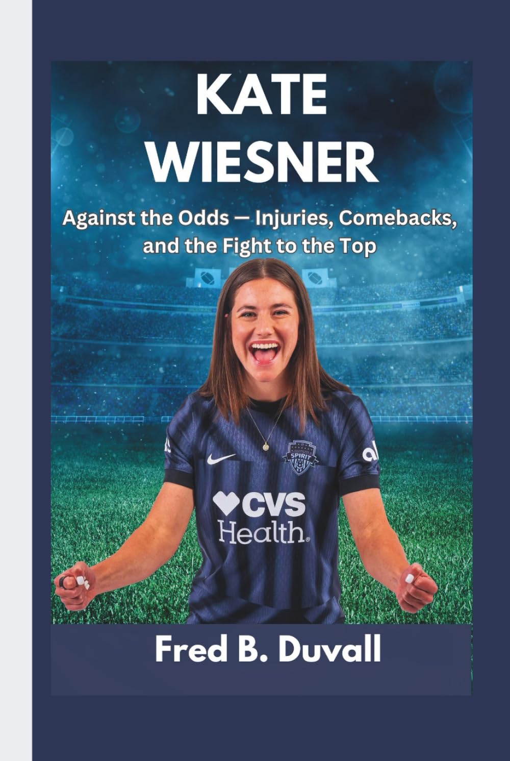 Kate Wiesner: Against the Odds — Injuries, Comebacks, and the Fight to the Top