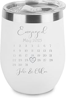 Custom Wedding Engaged Calendar Save the Date Keepsake Engraved Insulated Stainless Steel Wine Tumbler with Lid 12 oz. Personalized Engagement Announcement Gift for Bride Groom (White)