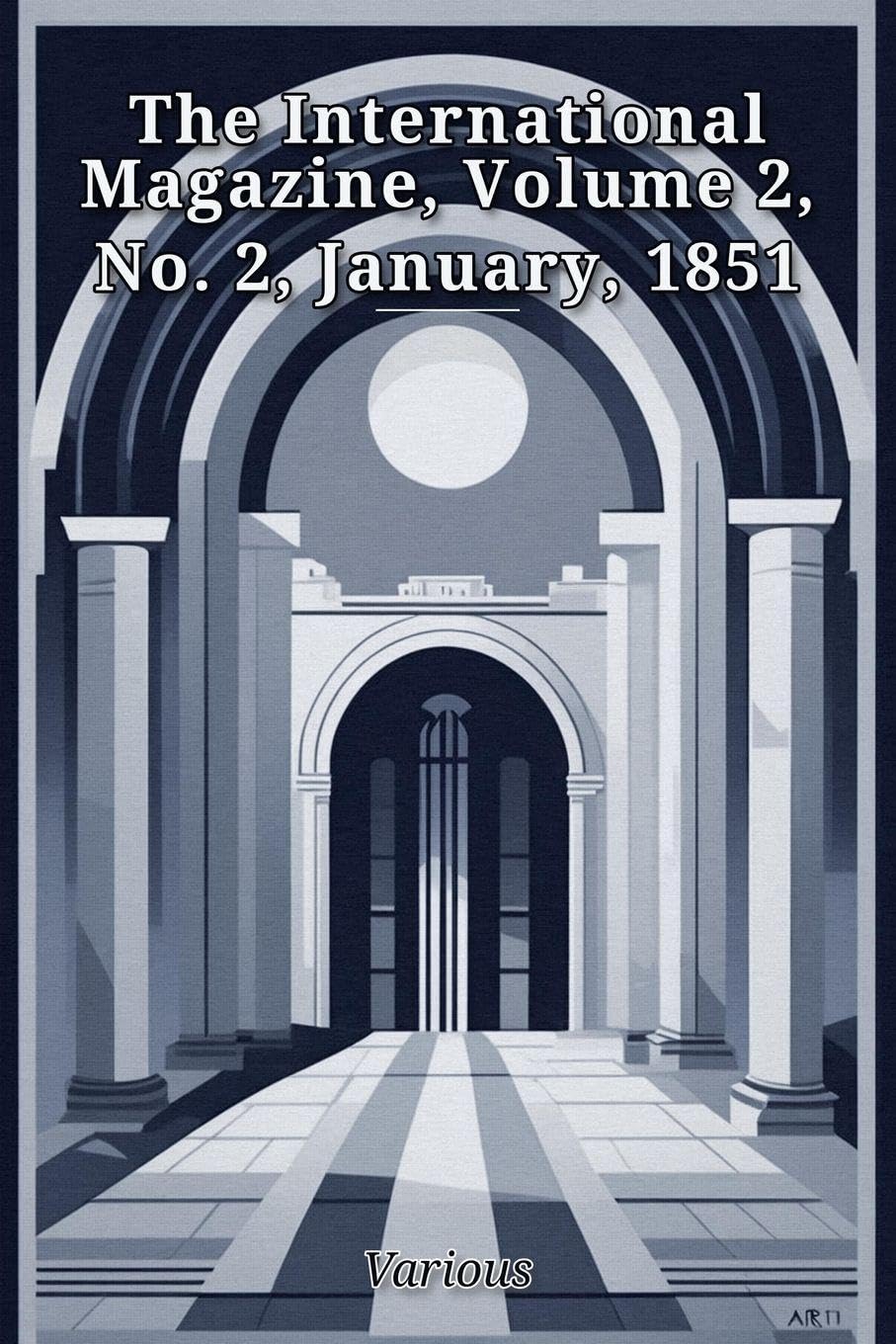 The International Magazine, Volume 2, No. 2, January, 1851