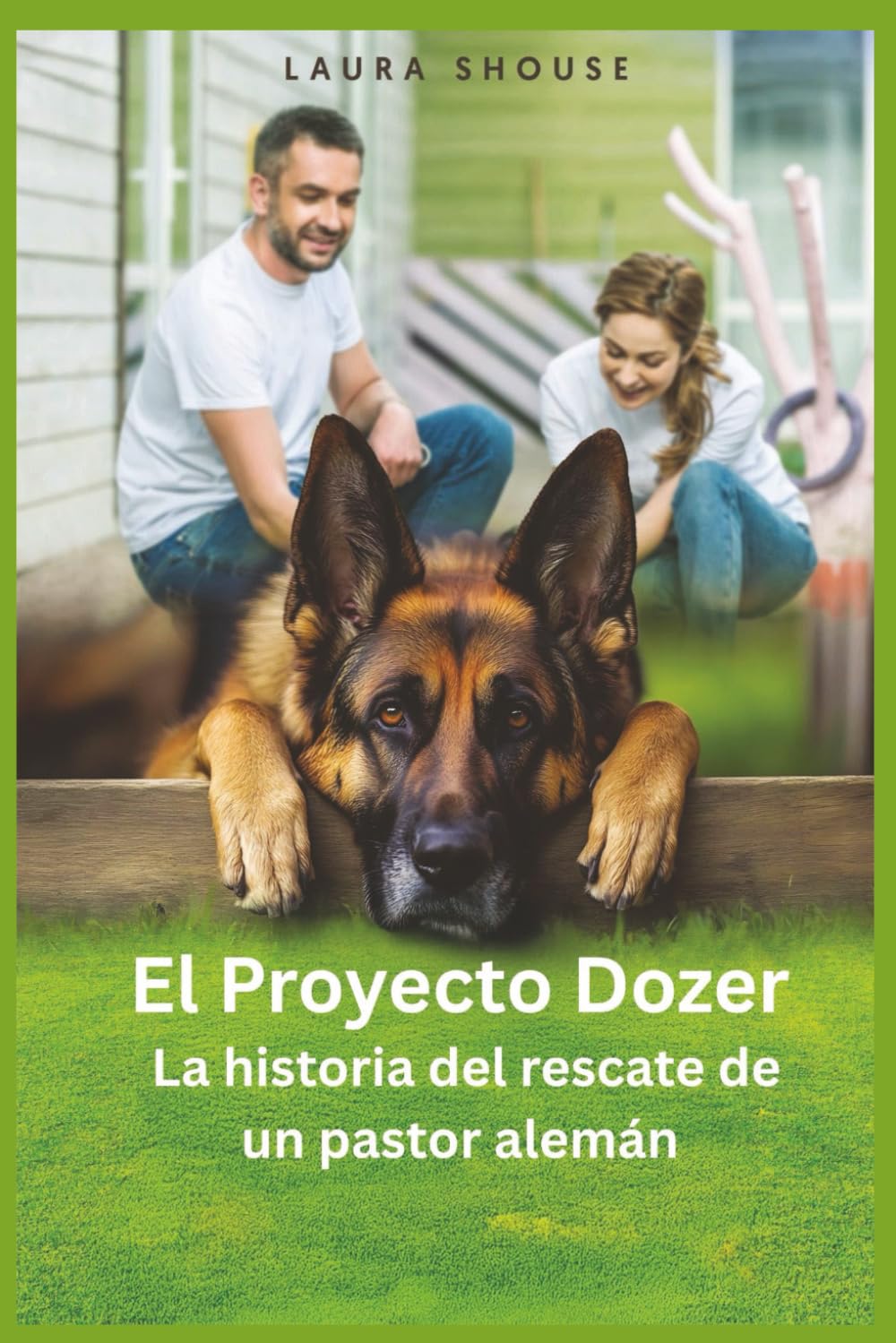 El Proyecto Dozer: La historia del rescate de un pastor alemán