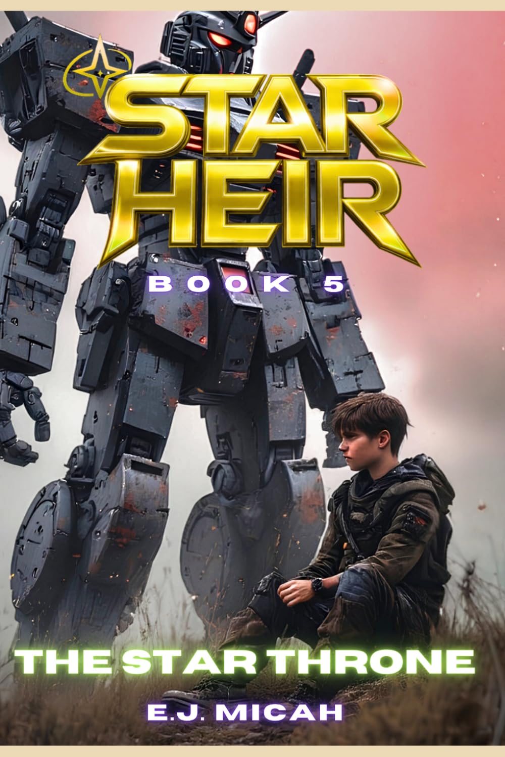 THE STAR THRONE: 5 (Star Heir)