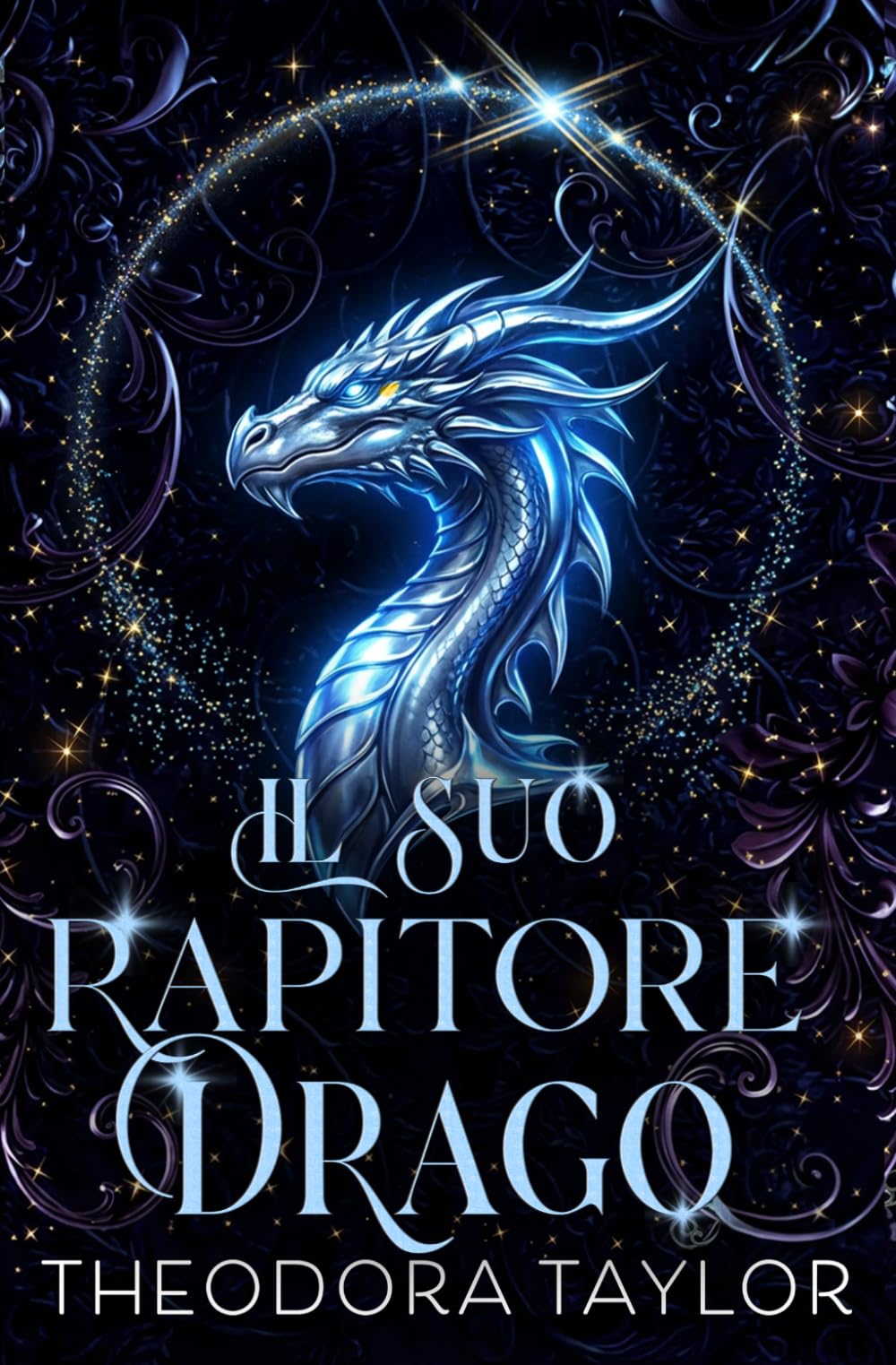 Il suo rapitore drago: Duetto Il suo re drago, Libro 1 (Alfa del Futuro)