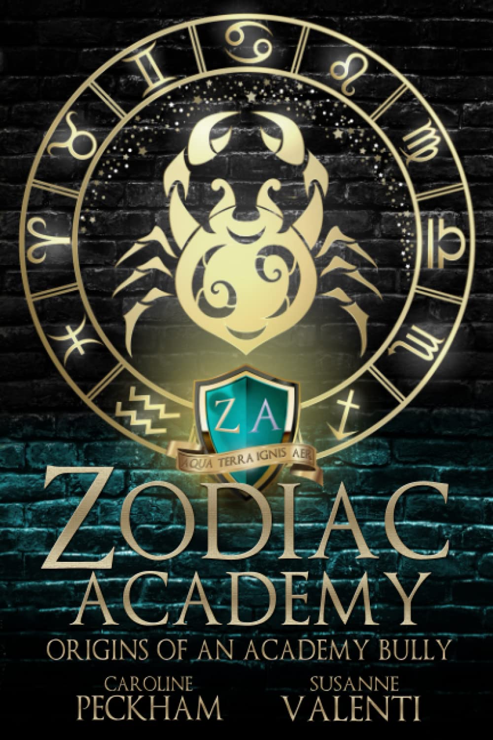 Zodiac Academy Origins of an Academy Bully Peckham, Caroline, Valenti, Susanne 9781914425349