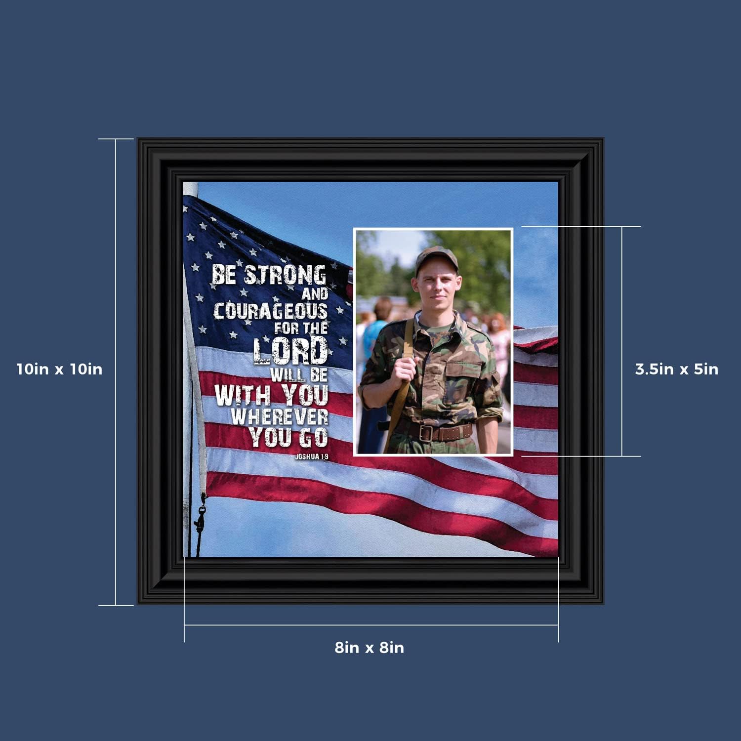 Crossroads Home Décor Be Strong and Courageous, Biblical Military Gift, American Flag Picture Frame, 6341B