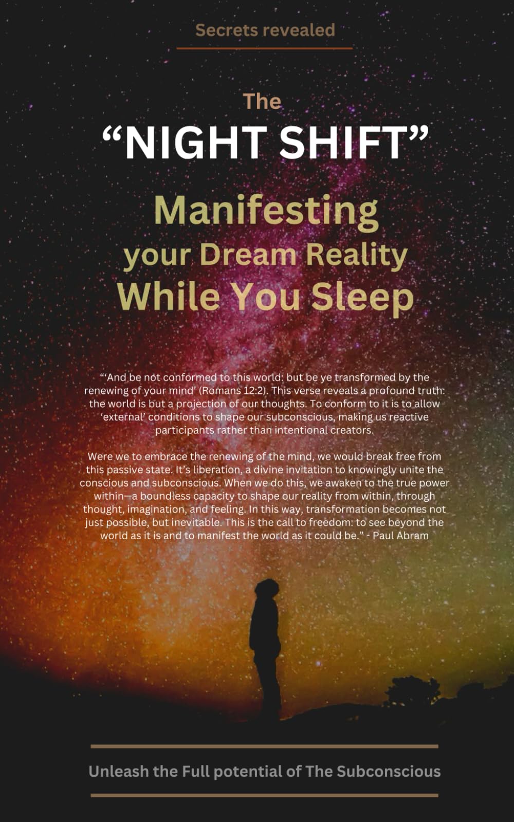 The Night Shift: Manifesting your dream reality while you sleep