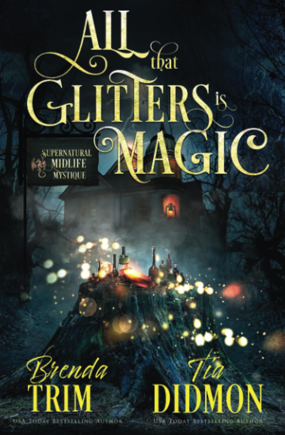 Book cover for All That Glitters Is Magic