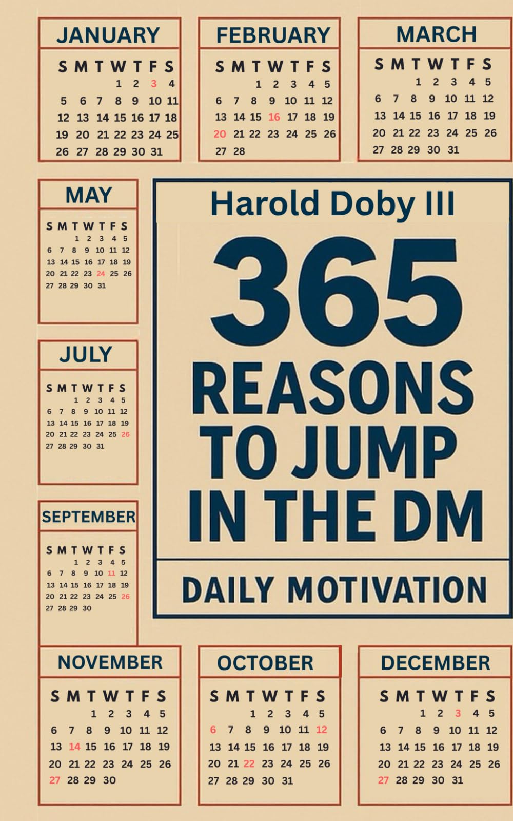 365 reasons to jump in the DM: Daily Motivation To Elevate you mind body and soul
