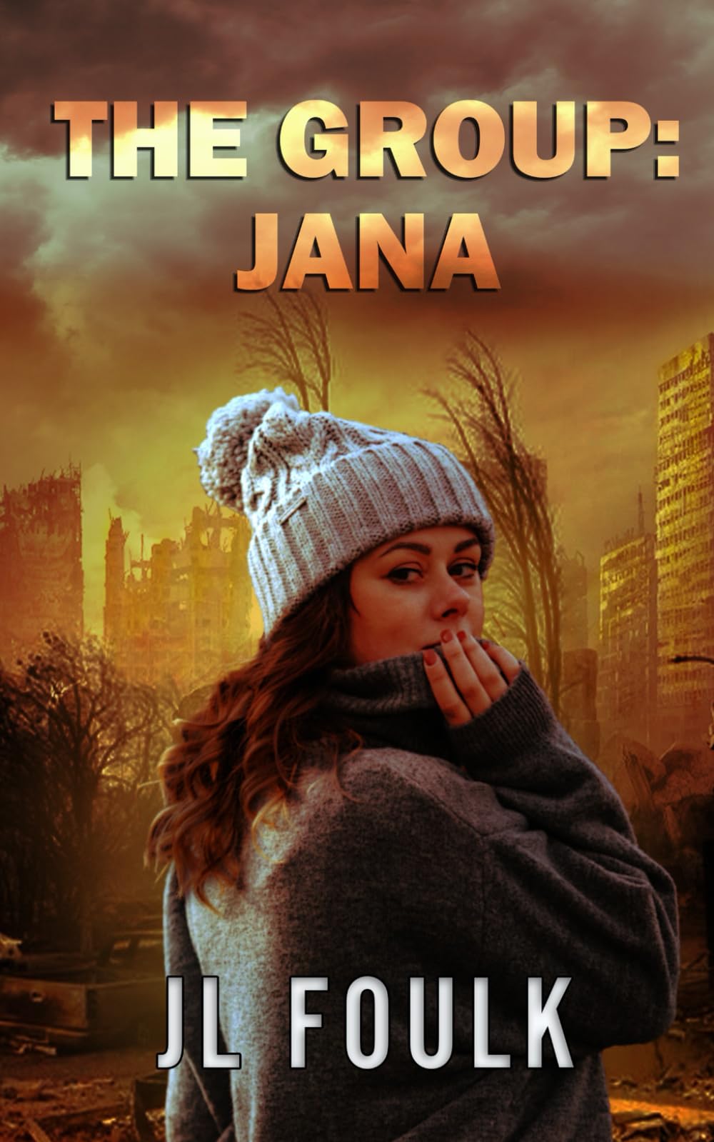 Jana: A post apocalyptic zombie adventure (The Group)