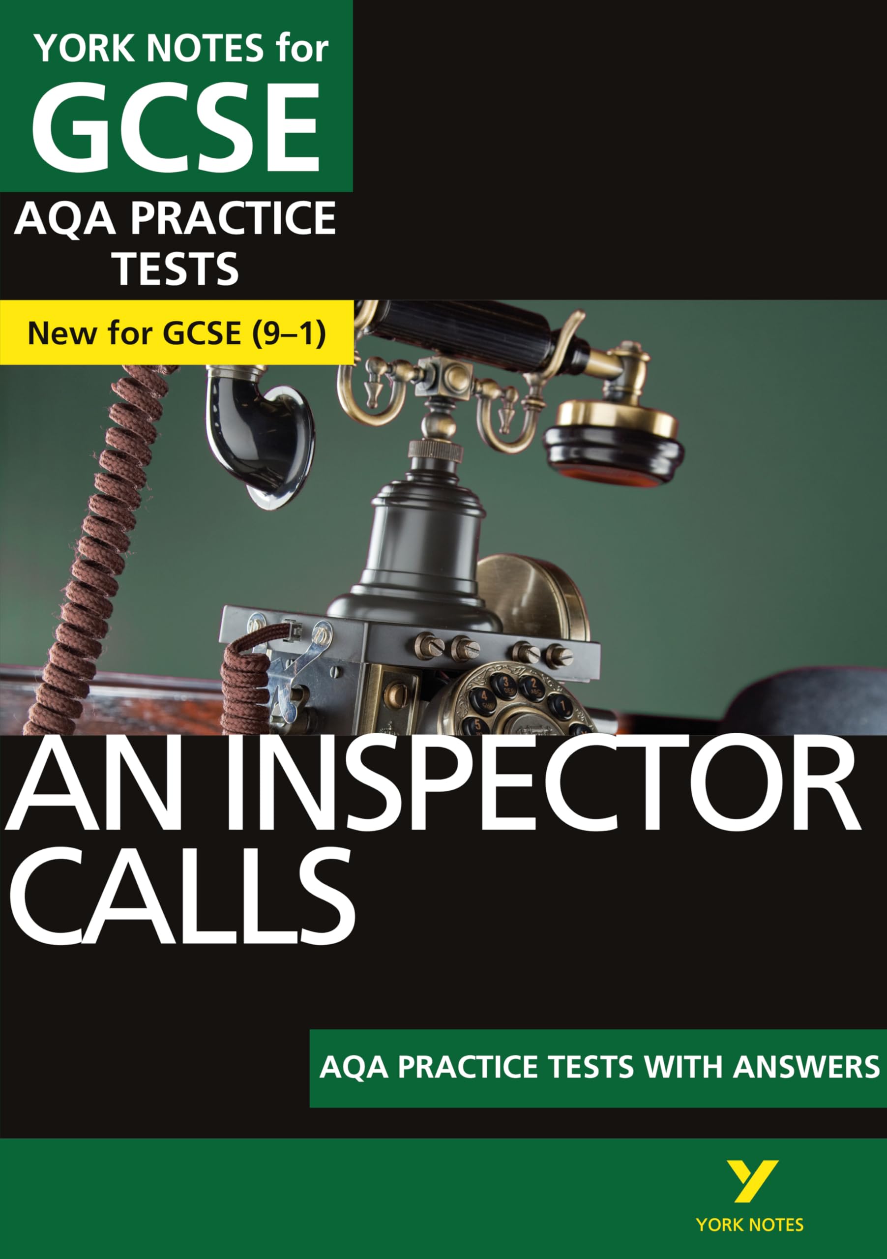York Notes An Inspector Calls AQA Practice Tests with answers for 2026/2027 exams