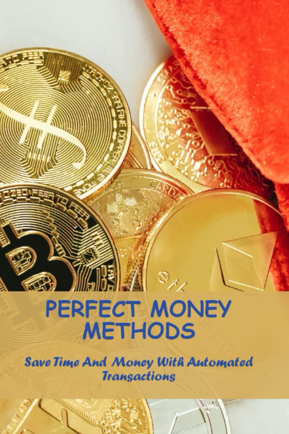 Amazon | Perfect Money Methods: Save Time And Money With Automated  Transactions | Moznett, Paul | Introduction