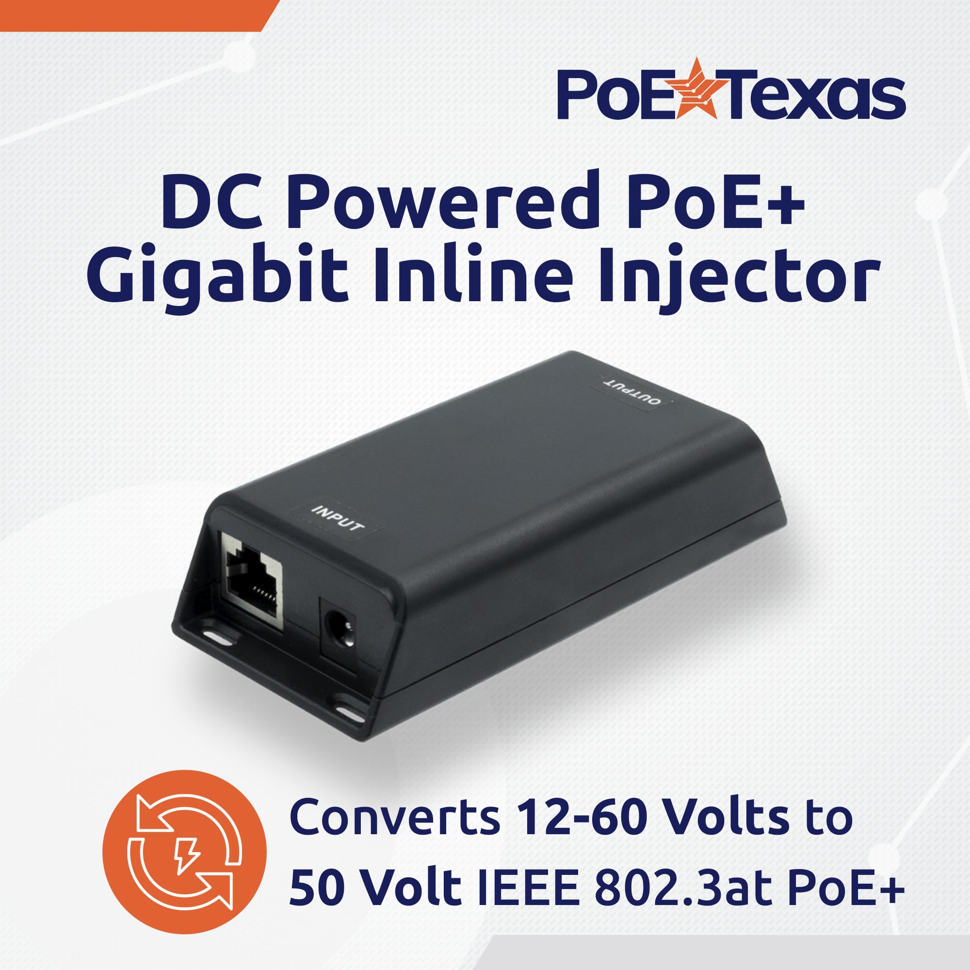 PoE Texas DC-Powered PoE+ (30 watt) Gigabit Inline Injector Converts 12-60V in to 50 Volt IEEE 802.3at PoE+ Out - Variable DC PoE Injector for Solar & Battery Powered Installations, WiFi & More