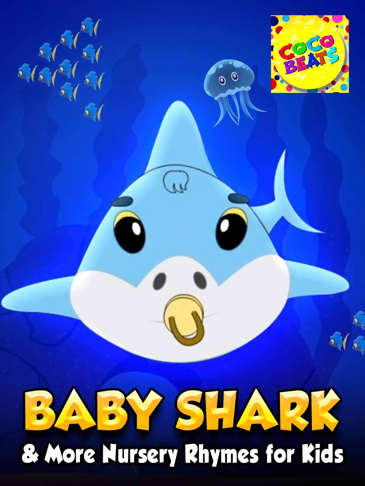 Baby Shark & More Nursery Rhymes for Kids Coco Beats