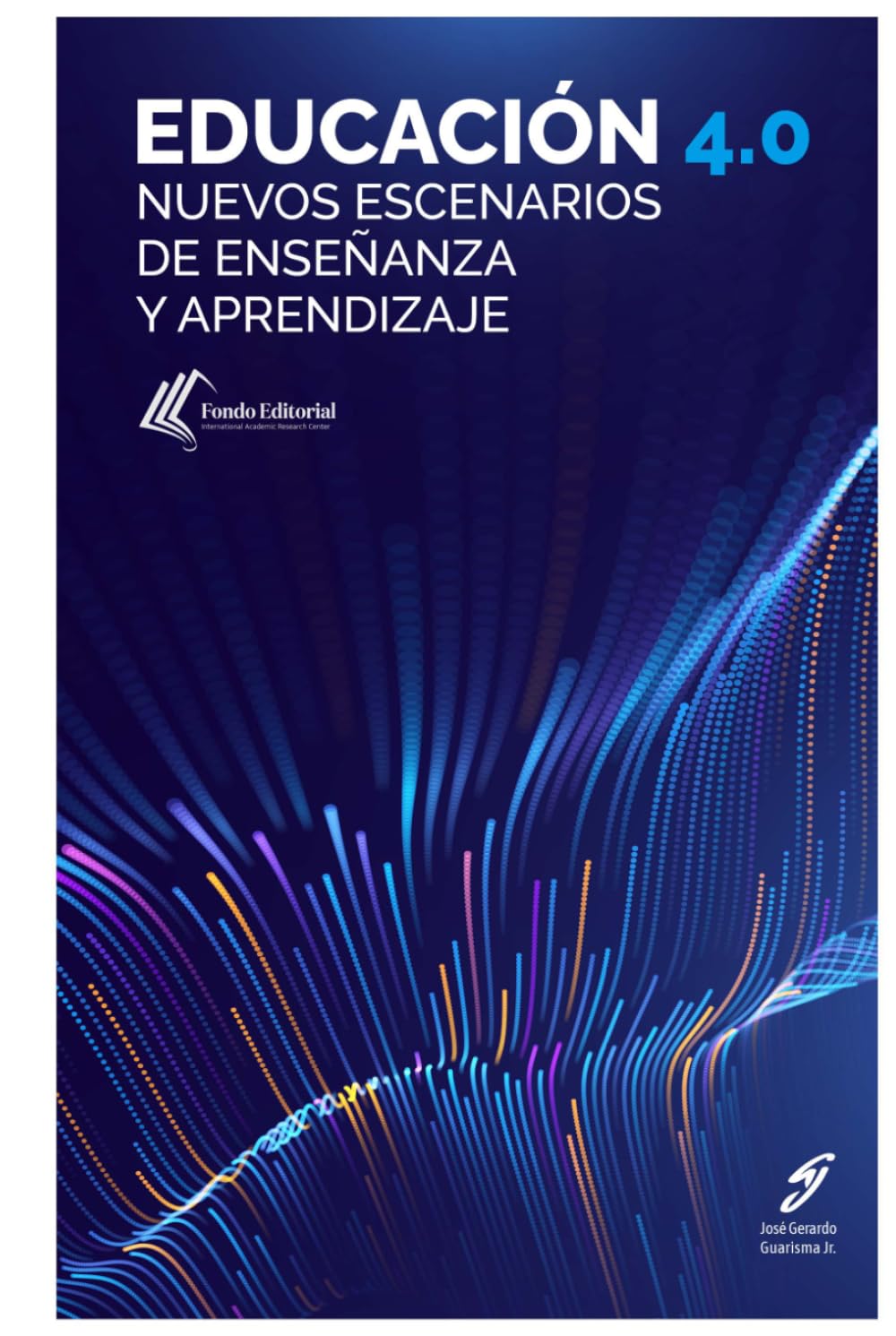 Educación 4.0: Nuevos escenarios de enseñanza y aprendizaje
