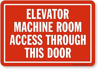 SmartSign S-4830-EU-10 “Elevator Machine Room Access Through This Door†Label | 7