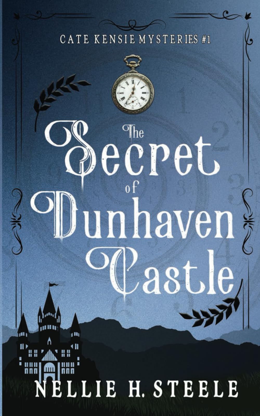 The Secret of Dunhaven Castle: A Cate Kensie Mystery (Cate Kensie Cozy Mysteries)