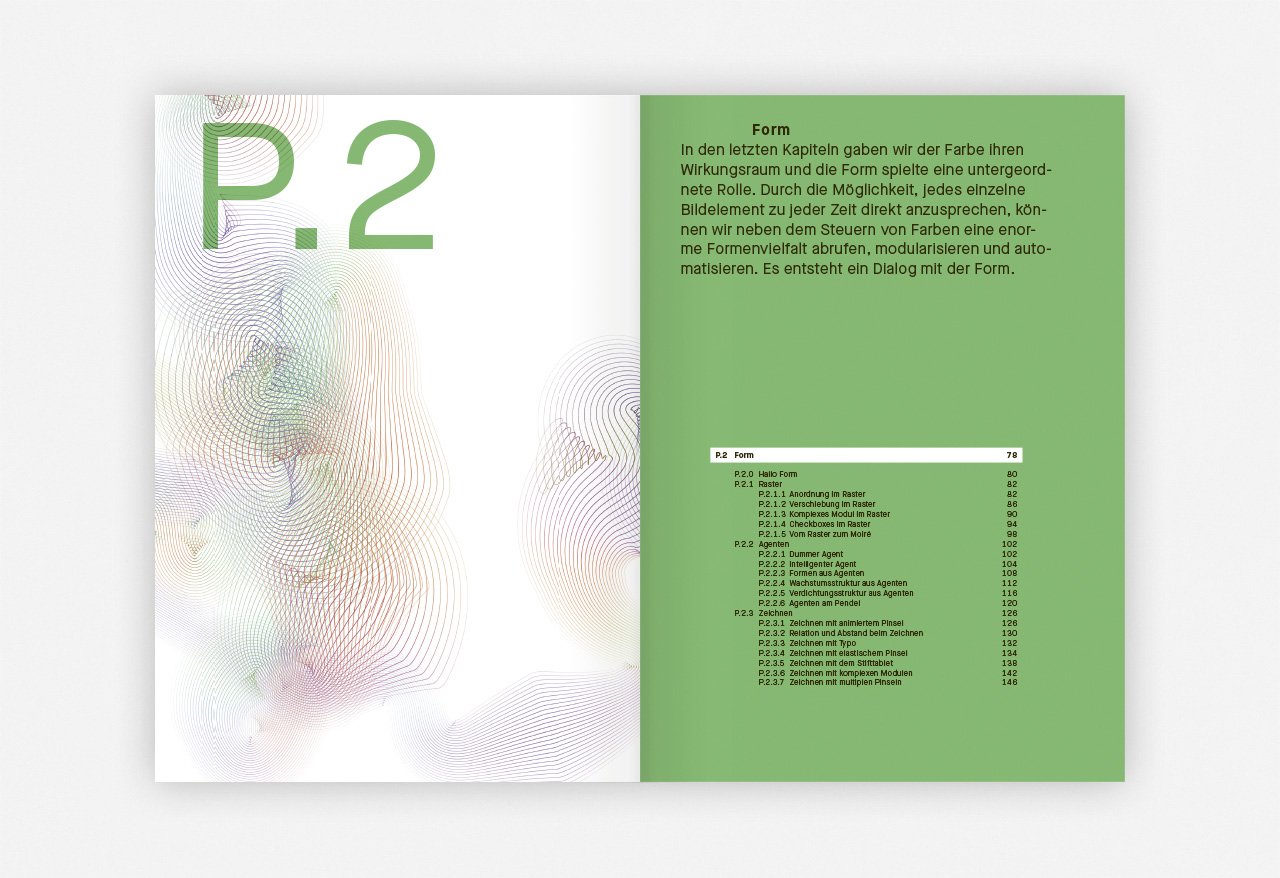 Generative Gestaltung: Creative Coding im Web Entwerfen, Programmieren und Visualisieren mit Javascript in p5.js