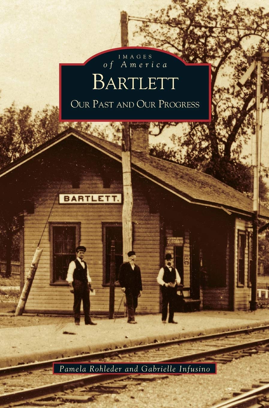 Bartlett: Our Past and Our Progress