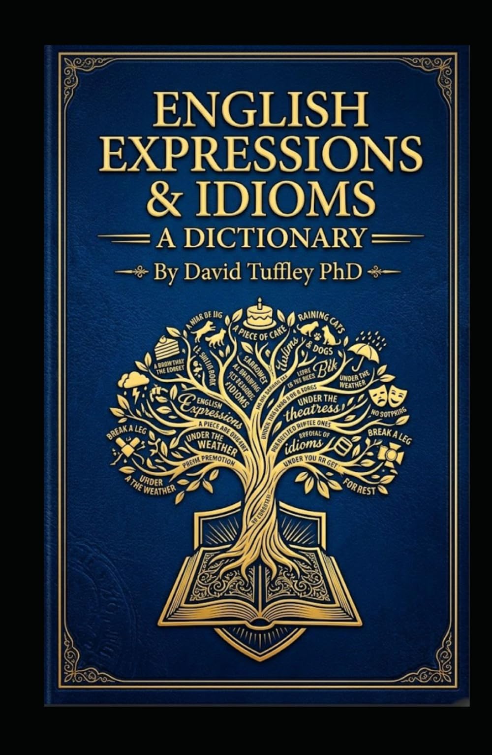 English Expressions & Idioms: A Dictionary (Dictionaries)