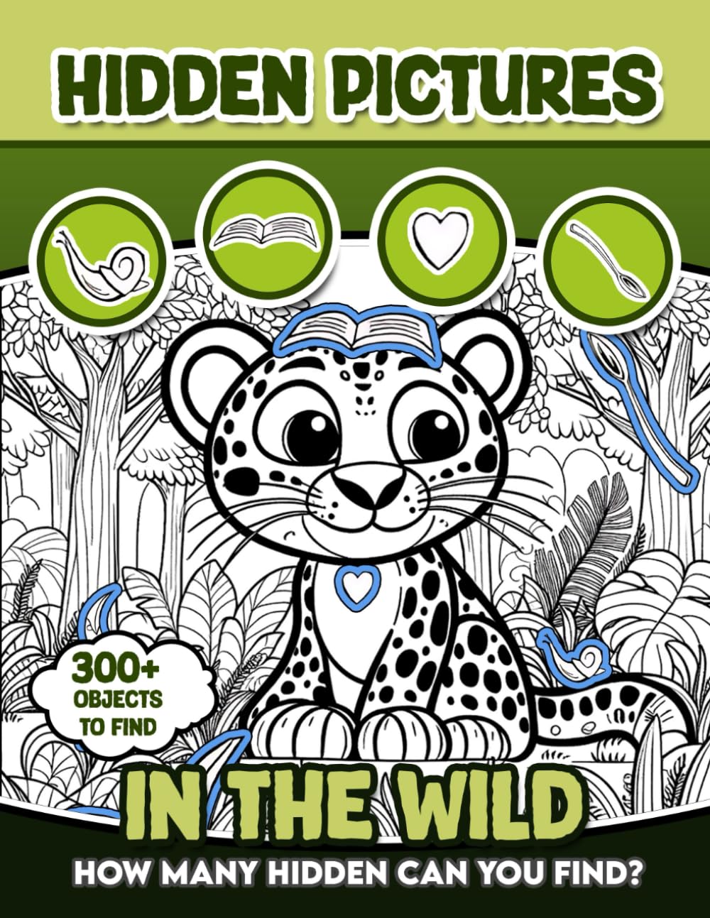 In the Wild Puzzles Hidden Pictures: 300+ objects to find can you find the hidden heart,egg,hat,slice of pie?