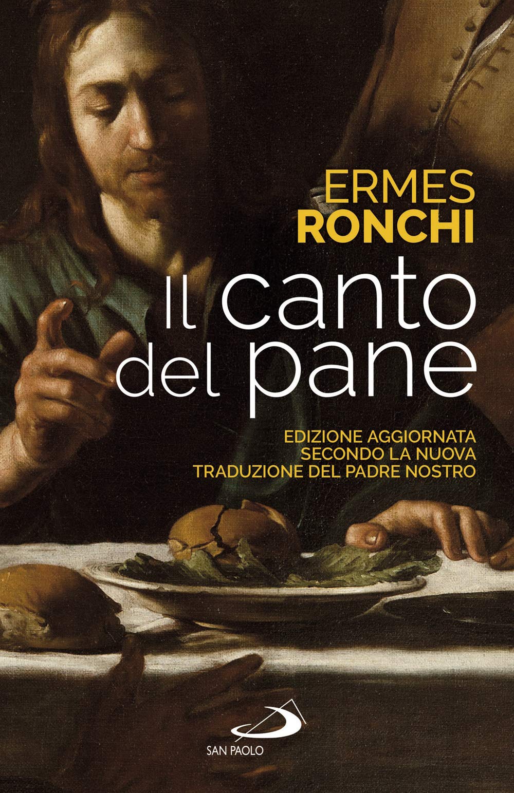 Il Canto Del Pane. Edizione Aggiornata Secondo La Nuova Traduzione Del Padre Nostro - 4