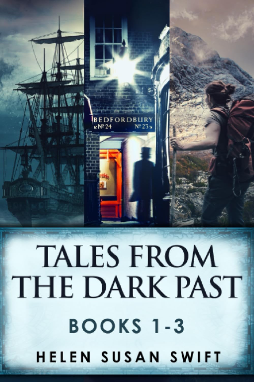 Tales From The Dark Past - Books 1-3