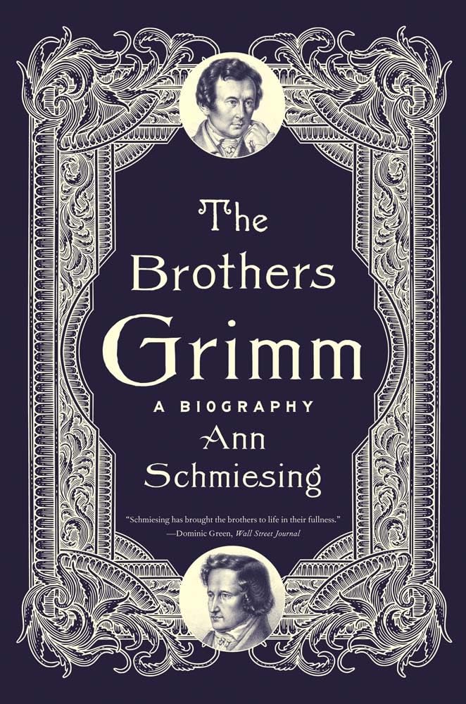 The Brothers Grimm by Ann Schmiesing - 9780300285574