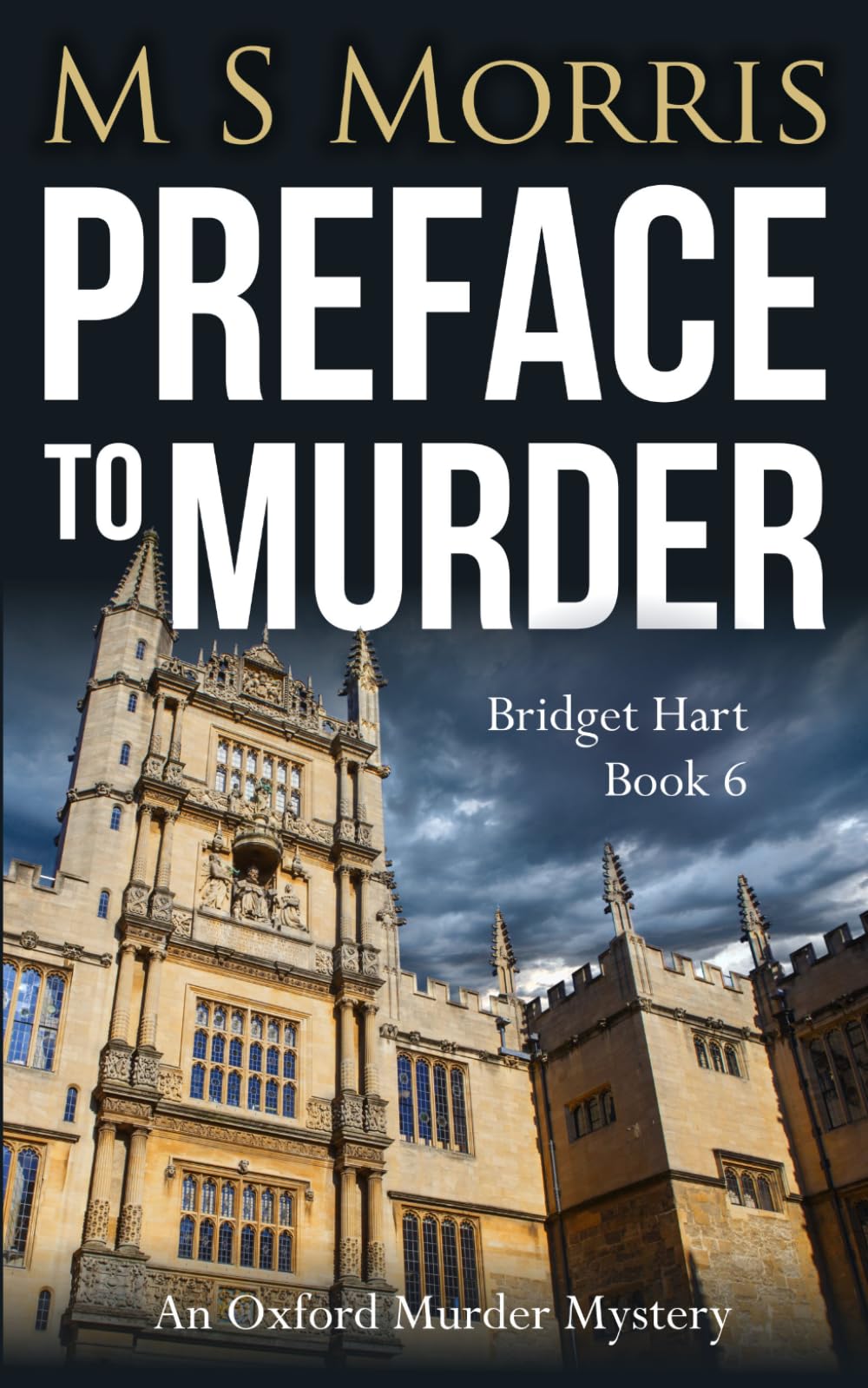 Preface to Murder: An Oxford Murder Mystery: 6 (Bridget Hart),M