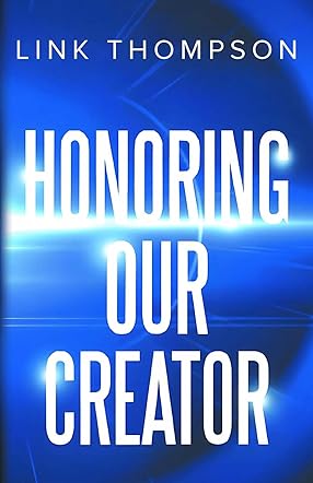 Honoring Our Creator