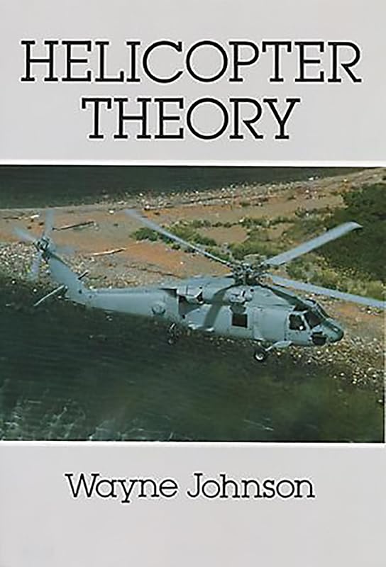 Teoría del helicóptero (Libros de Dover sobre ingeniería aeronáutica)