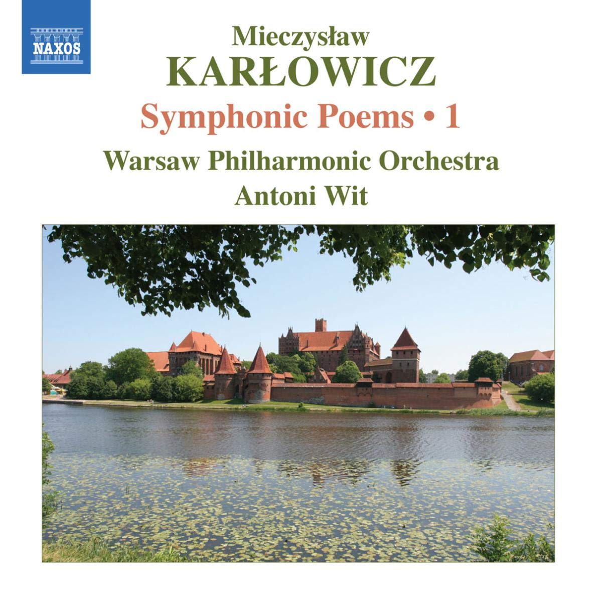 KARLOWICZ: SYMPHONIC POEMS 1