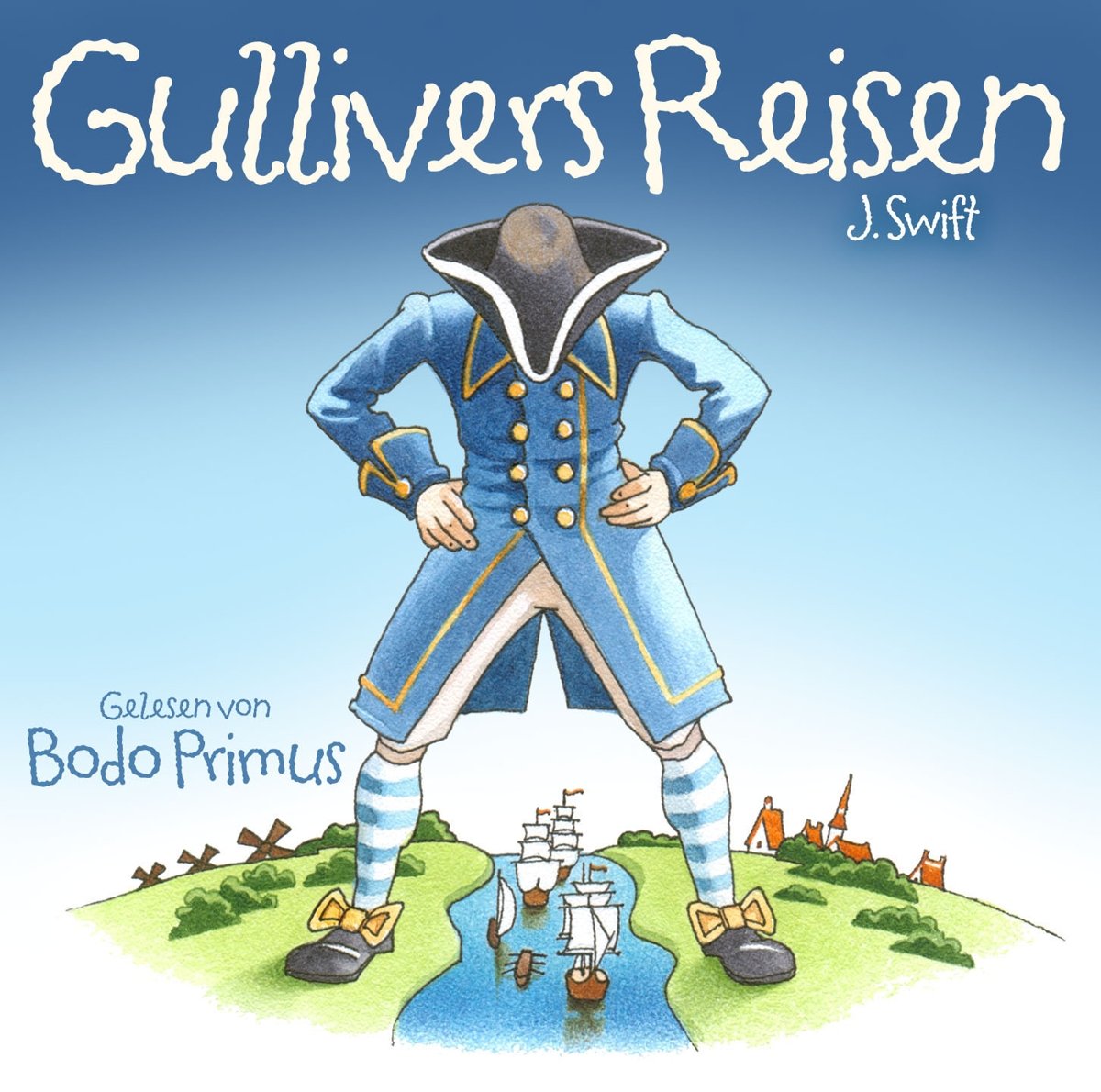 Gullivers Reisen Von Jonathan Swift