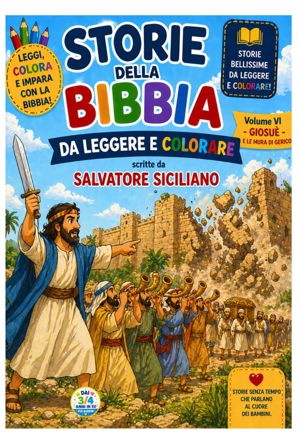 GIOSUE': Le mura di Gerico (Storie della Bibbia da leggere e colorare)