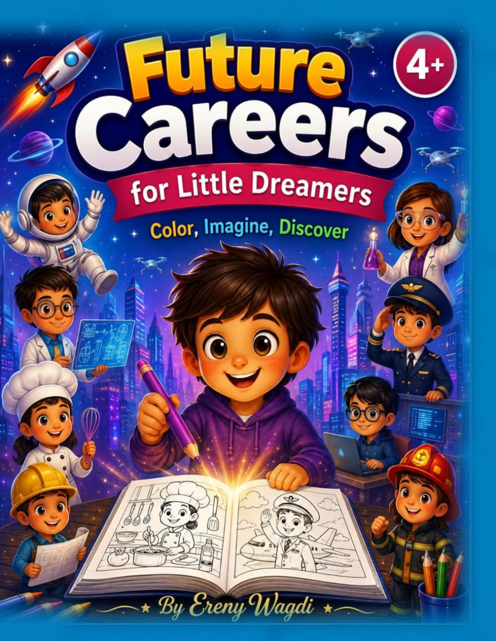 Jobs Coloring Book for Kids: 65 Cute Careers, Real, Future & Dream Jobs • Inspire Big Dreams While Coloring