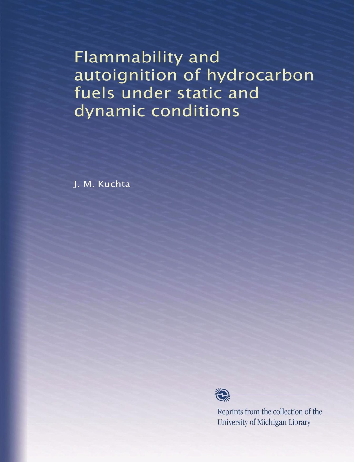 Flammability and autoignition of hydrocarbon fuels under static and dynamic conditions